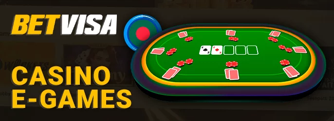 E-Games on BetVisa casino site - about the availability of table games